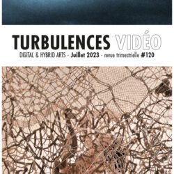 Turbulences Vidéo #120