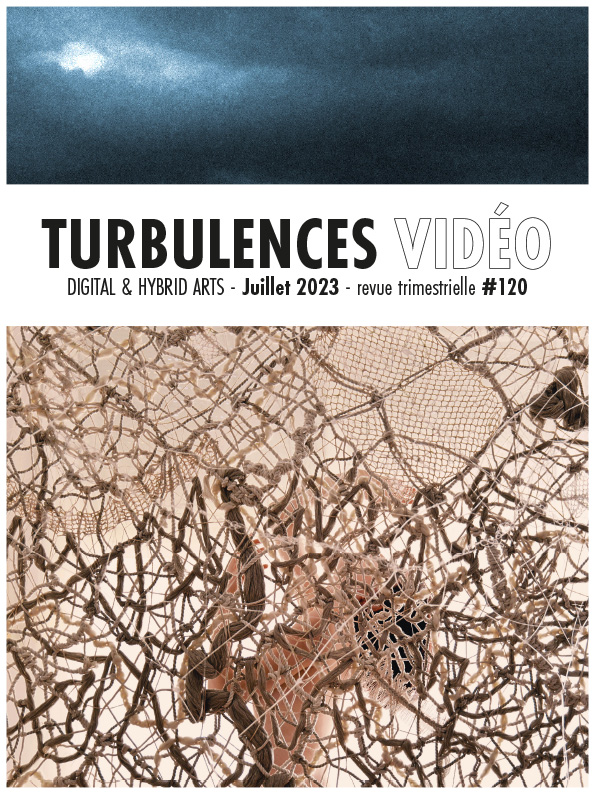 Turbulences Vidéo #120