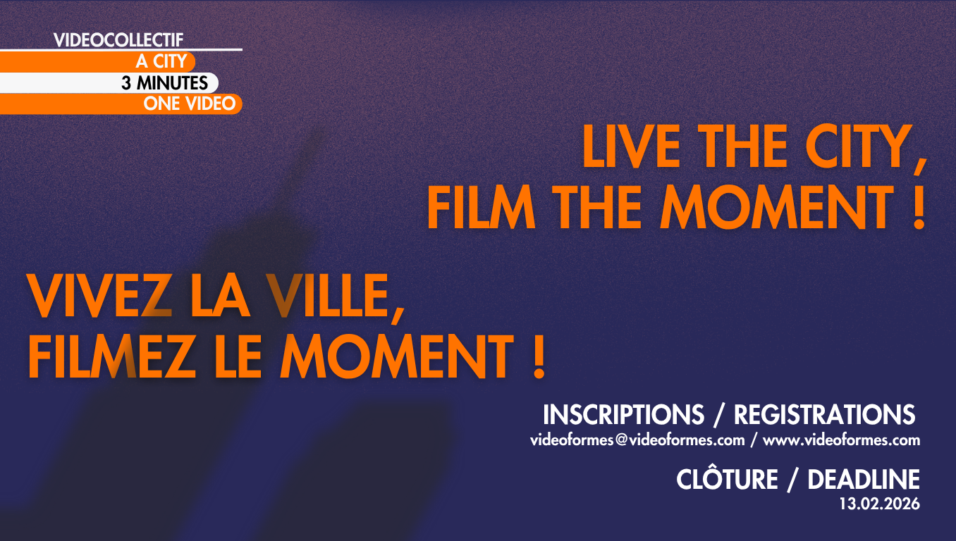 VIDEOCOLLECTIF > Call for entries