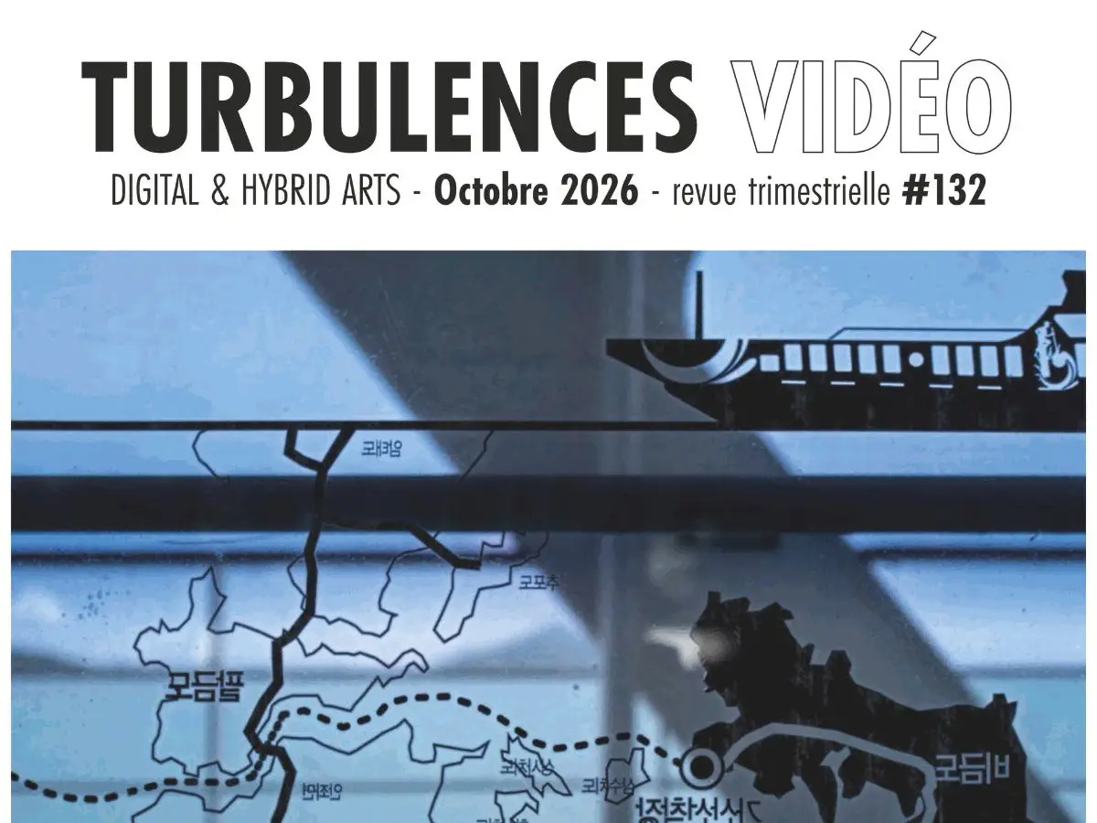 Turbulences Vidéo #132